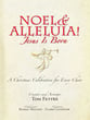 Noel and Alleluia! Jesus is Born SATB Singer's Edition cover